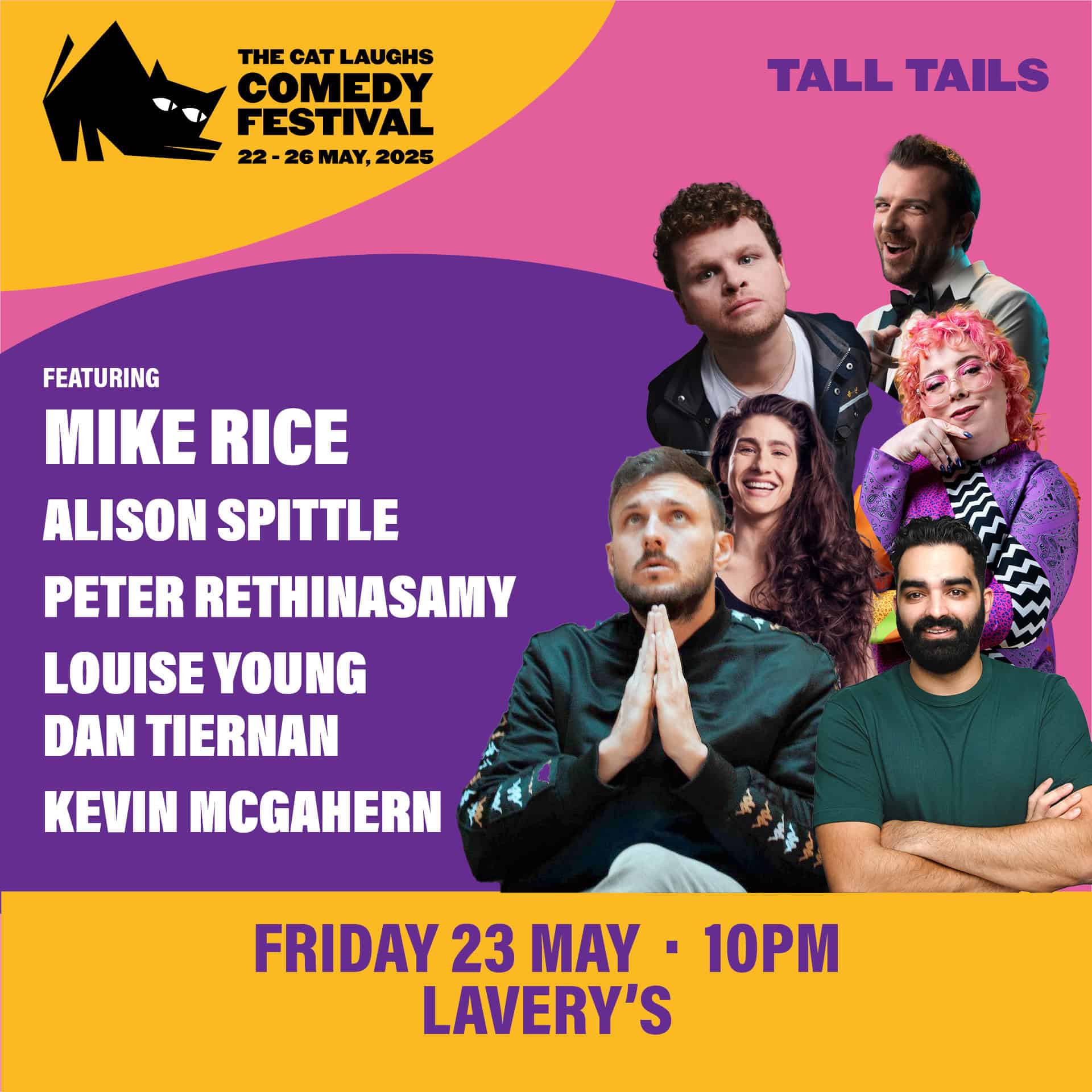 Lavery's comedy festival poster featuring Mike Rice, Alison Spittle, Peter Rethinasamy, Louise Young, Dan Tiernan, and Kevin McGahern, promoting live stand-up comedy event on 23 May 2025.